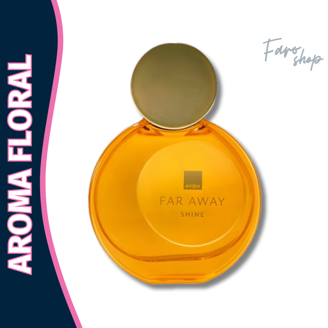 PERFUME FAR AWAY SHINE